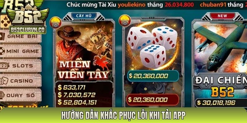 Hướng dẫn khắc phục lỗi khi tải app